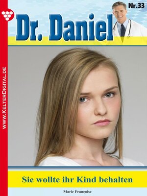 cover image of Dr. Daniel 33 – Arztroman